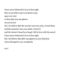 I have never believed in love at first sight, but I do believe ... via Relatably.com