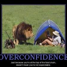 Funny Quotes about Overconfidence | Funny Quotes | Pinterest ... via Relatably.com