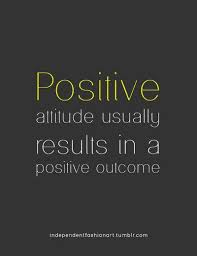 Positive Outcome Quotes QUOTEZON via Relatably.com