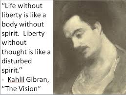 Kahlil Gibran, &quot;The Vision&quot;. From Kahlil Gibran, “The Vision,” available at Amazon.com. 0; Retweet 10; Share 27; Google +1 0 - gibran1