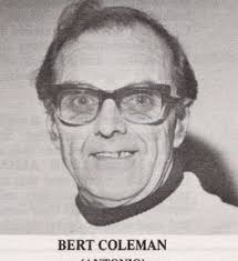 ... Bert Coleman ... - bert