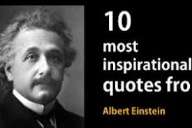 Inspiring Quotes From Einstein. QuotesGram via Relatably.com