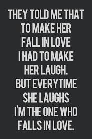 Make the girl laugh | Marriage &amp; Relationship quotes | Pinterest ... via Relatably.com