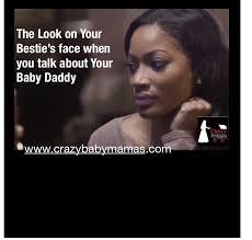 Quotes About Baby Mamas. QuotesGram via Relatably.com