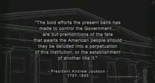 Andrew Jackson Banks On Quotes. QuotesGram via Relatably.com