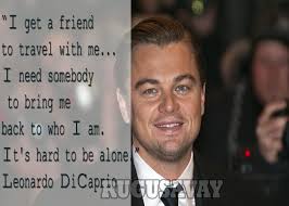 DiCaprio Quotes. QuotesGram via Relatably.com