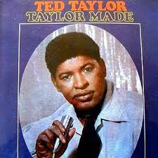 From Taylor Made (Ronn, 1971). I have to confess to being completely ignorant of Ted Taylor until I spied his album at Good Records but Ronn Records in this ... - ronn7531