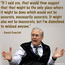 Rumsfeld Quotes. QuotesGram via Relatably.com