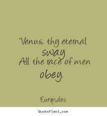 Venus Quotes. QuotesGram via Relatably.com