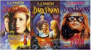 Dark Visions Series 1-3 - LJ Smith