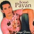 Web Oficial de Jose Payan - Discografíca - jose_payan_traigo_flores