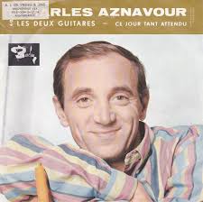 45cat - Charles Aznavour - Les Deux Guitares / Ce Jour Tant Attendu - Barclay - Belgium - 60213 - charles-aznavour-ce-jour-tant-attendu-barclay