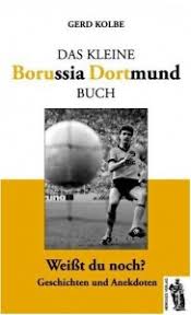 Rezension: Das kleine Borussia Dortmund Buch von Gerd Kolbe ...