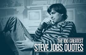 The 100 Greatest Steve Jobs Quotes | Complex via Relatably.com