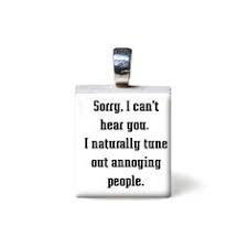 Annoying People Quotes on Pinterest | Annoyed Quotes, Men Jokes ... via Relatably.com