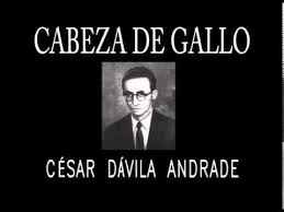 Resultado de imagen para cesar davila andrade biografia