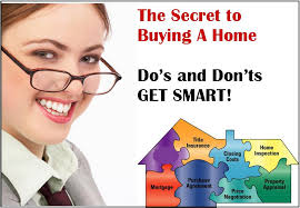 Additionally Save Time and Money - With these Tips First Time Home Buyers can use: Our 35 Page E-Book. Home Buying Do&#39;s and Don&#39;ts Is loaded with ideas to ... - secrethomecover