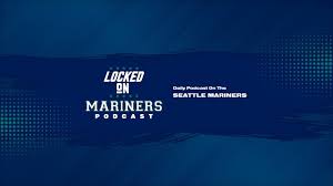 MARINERS POSTCAST: Seattle Mariners look to BOUNCE BACK vs Houston Astros