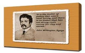 Amazon.com - John Millington Synge Quotes 5 - Canvas Art Print - via Relatably.com