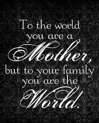 Image result for mother's day quote