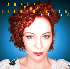 Albümün ismi Drive ve şarkı listesi şu şekilde: Anneke van Giersberge. 01. We Live On. 02. Treat Me Like A Lady. 03. She 04. Drive. 05. My Mother Said - Anneke-van-Giersberge