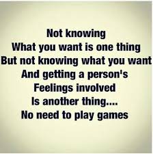 Quit playing games. It&#39;s either all in or nothing at all. Don&#39;t ... via Relatably.com