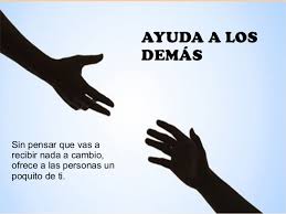 Resultado de imagen para Ayuda a los demás.