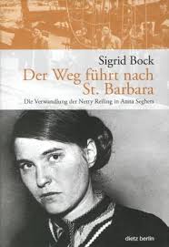 Der Weg führt nach St. Barbara (Buch, dietz Verlag Berlin)