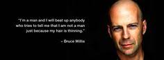 Bruce Willis on Pinterest | Movie, Good Movies and Gallery Frames via Relatably.com