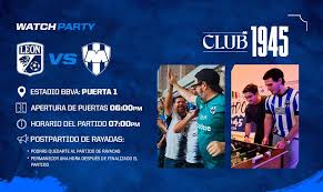 ¡VIVE LA WATCH PARTY RAYADA Y APOYA AL MONTERREY CONTRA LEÓN!
