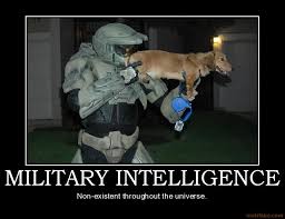 Military Intelligence Quotes. QuotesGram via Relatably.com