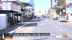 Show do Frei Gilson é nesta segunda (27), em Navegantes