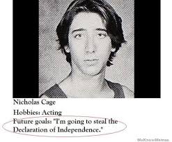 Future goals: &quot;I&#39;m going to steal the Declaration of Independence ... via Relatably.com