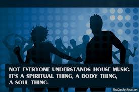 not-everyone-understands-house-music-quote-eddie-amador.jpg via Relatably.com
