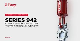 Knife Gate Valve: Series 942 Unidirectional | Bray | Bray ...