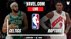 Raptors - Celtics