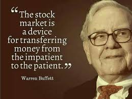 Fantastic Buffett Quote: Patience &amp; Stock Markets!!! | EnrichWise via Relatably.com