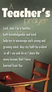 Teacher Prayer on Pinterest | Teacher Quotes, Kindergarten Teacher ... via Relatably.com