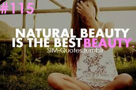 Get Natural Beauty Quotes Images | imagebasket.net via Relatably.com