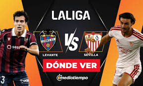 Levante vs. Sevilla EN VIVO. Partido LaLiga 2026 HOY ONLINE