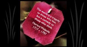 Horace Walpole&#39;s quotes, famous and not much - QuotationOf . COM via Relatably.com