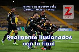 Realmente ilusionados con la final – Artículo de Ricardo Bello