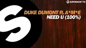 Duke Dumont feat. AME - Need U (100 %) (BocaBass Bootleg Mix)