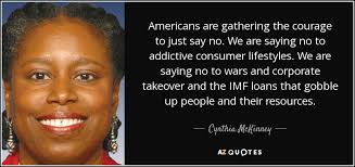 TOP 25 QUOTES BY CYNTHIA MCKINNEY | A-Z Quotes via Relatably.com