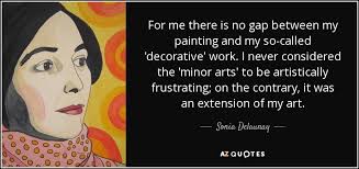 TOP 9 QUOTES BY SONIA DELAUNAY | A-Z Quotes via Relatably.com
