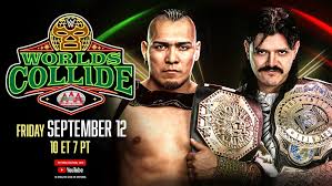WWE and AAA Present Worlds Collide: Match Card Revealed for Friday's Joint Production Stream
