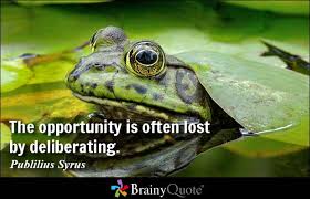 Opportunity Quotes - BrainyQuote via Relatably.com