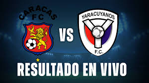 Caracas FC vence a Yaracuyanos en vibrante encuentro de la Liga FUTVE - Imagen principal del artículo