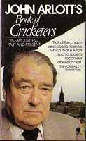 JOHN ARLOTT&#39;S BOOK OF CRICKETERS . .Sphere 1979 (Photos) SEE COVER-SCANS .VG .£3.50 (John Arlott Introduces) .TEST CRICKET RECORDS FROM 1877 .Collins 1979 . - tn_02625