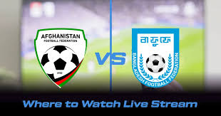 Where to watch Afghanistan U23 vs Bangladesh U23 - Live Streaming & TV Channels